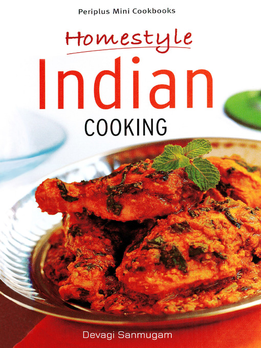 Title details for Mini Homestyle Indian Cooking by Devagi Sanmugam - Available